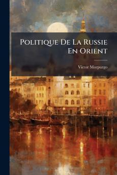 Politique De La Russie En Orient