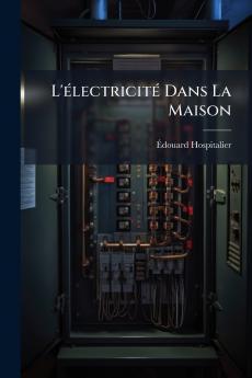 L'électricité Dans La Maison