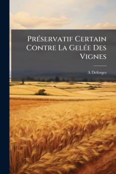 Préservatif Certain Contre La Gelée Des Vignes