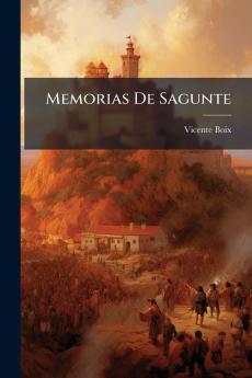 Memorias De Sagunte