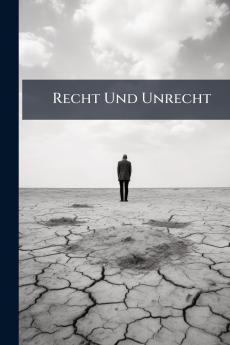 Recht Und Unrecht
