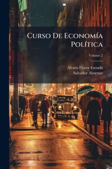 Curso De Economía Política; Volume 2