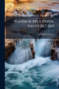 Water-Supply Paper Issues 267-269