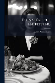 Die Natürliche Entfettung