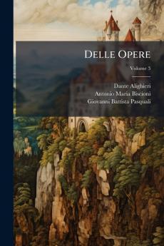 Delle Opere; Volume 3