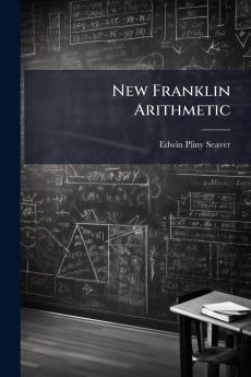New Franklin Arithmetic