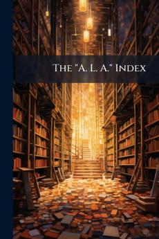 The A. L. A. Index
