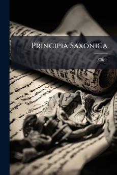 Principia Saxonica