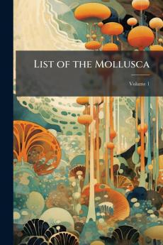 List of the Mollusca