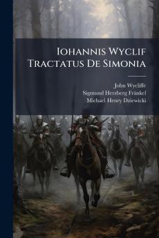 Iohannis Wyclif Tractatus De Simonia