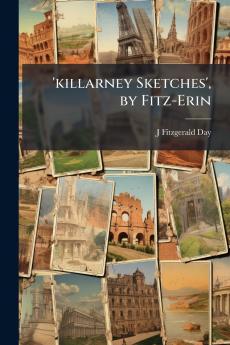 'killarney Sketches' by Fitz-Erin
