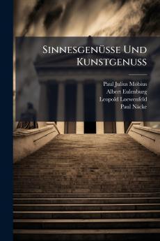 Sinnesgenüsse Und Kunstgenuss