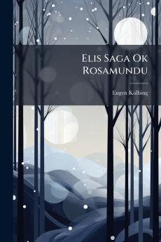 Elis Saga Ok Rosamundu