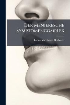 Der Menieresche Symptomencomplex
