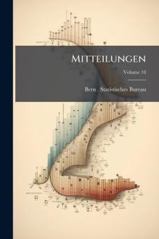 Mitteilungen; Volume 10