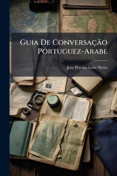 Guia De Conversação Portuguez-Arabe