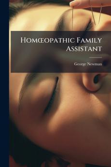Homœopathic Family Assistant