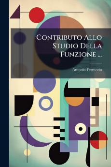 Contributo Allo Studio Della Funzione ...