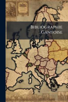 Bibliographie Gantoise