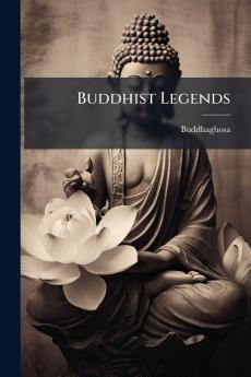 Buddhist Legends