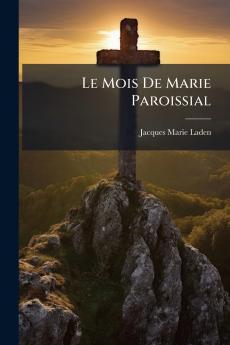 Le Mois De Marie Paroissial