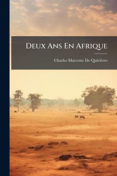 Deux Ans En Afrique