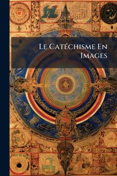Le Catéchisme En Images