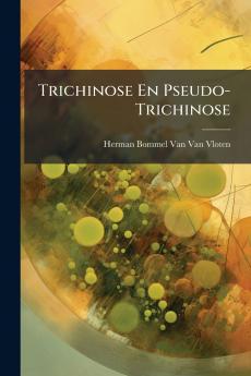 Trichinose En Pseudo-Trichinose