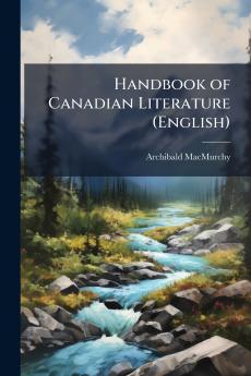 Handbook of Canadian Literature (English)