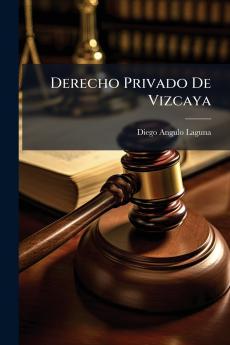 Derecho Privado De Vizcaya