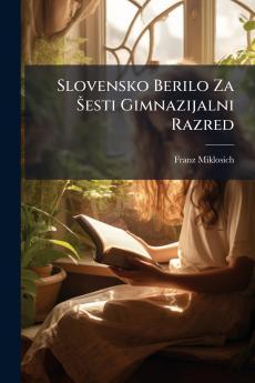 Slovensko Berilo Za Šesti Gimnazijalni Razred