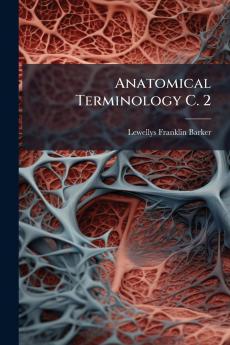 Anatomical Terminology C. 2