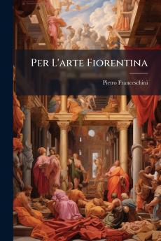 Per L'arte Fiorentina