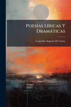 Poesías Líricas Y Dramáticas