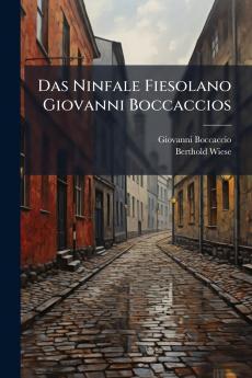 Das Ninfale Fiesolano Giovanni Boccaccios