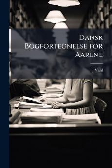 Dansk Bogfortegnelse for Aarene