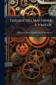 Théorie Des Machines À Vapeur