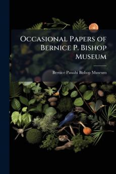 Occasional Papers of Bernice P. Bishop Museum