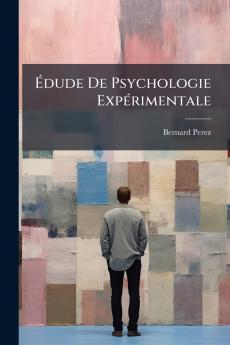 Édude De Psychologie Expérimentale