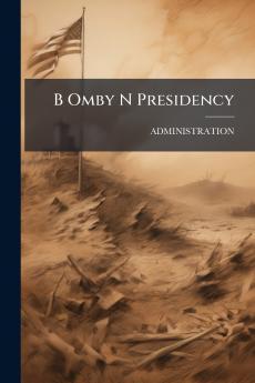 B Omby N Presidency