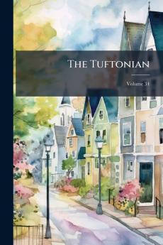 The Tuftonian; Volume 34