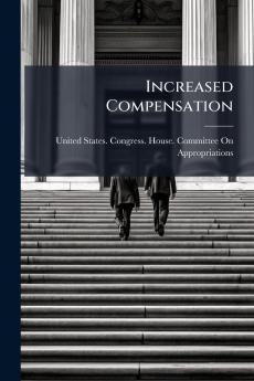 Increased Compensation