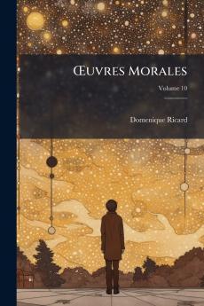 Œuvres Morales; Volume 10