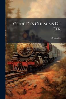 Code Des Chemins De Fer