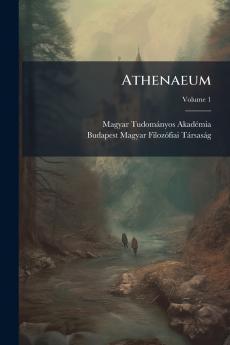 Athenaeum; Volume 1