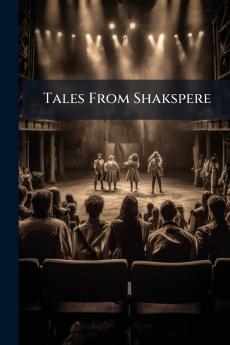 Tales From Shakspere