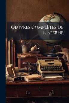 Oeuvres Complètes De L. Sterne