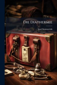 Die Diathermie