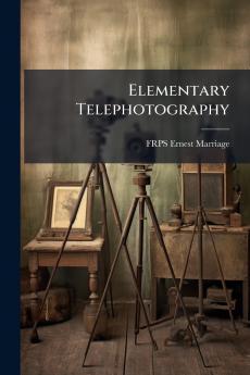 Elementary Telephotography