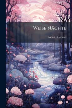 Weise Nächte